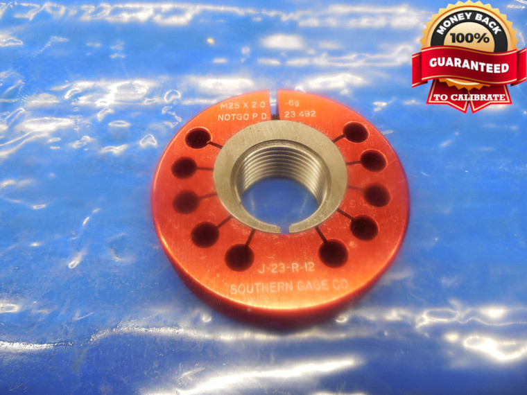 M25 X 2 6g METRIC THREAD RING GAGE 25.0 2.0 NO GO ONLY P.D. = 23.492 INSPECTION