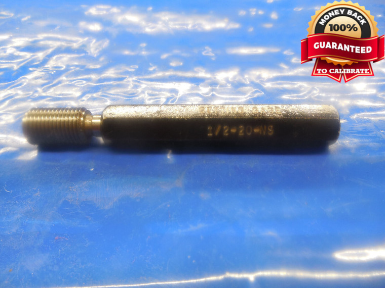 1/2 20 NS SET THREAD PLUG GAGE .5 GO ONLY P.D. = .4625 1/2-20 .50 .500 QUALITY