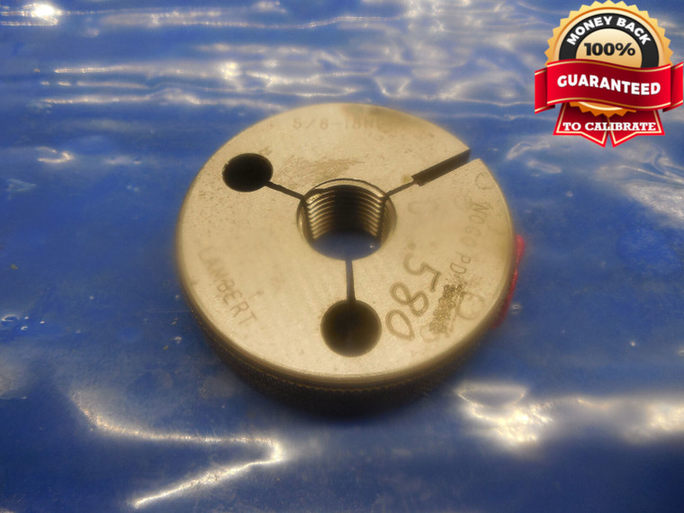 5/8 18 NF 2 MODIFIED THREAD RING GAGE .625 NO GO ONLY P.D. = .5800 .580 5/8-18