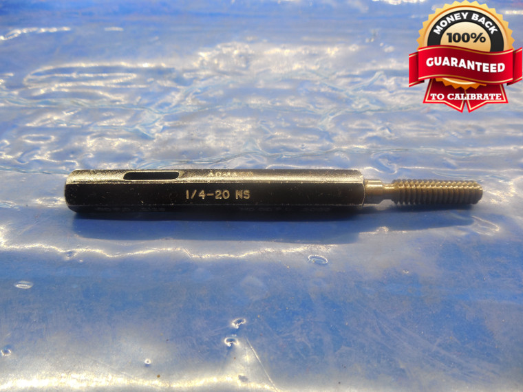 1/4 20 NS SPECIAL SET THREAD PLUG GAGE .25 NO GO ONLY P.D. = .2099 .250-20 UNS