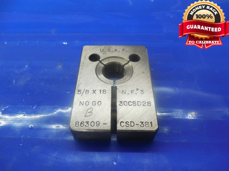 5/8 18 NF 3 SOLID THREAD RING GAGE .625  5/8-18 NO GO ONLY QUALITY INSPECTION