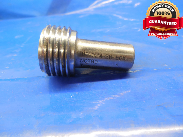 3/4 10 2B B6 BOX API SUCKER ROD THREAD PLUG GAGE .75  NO GO ONLY 3/4-10 .750 .7500