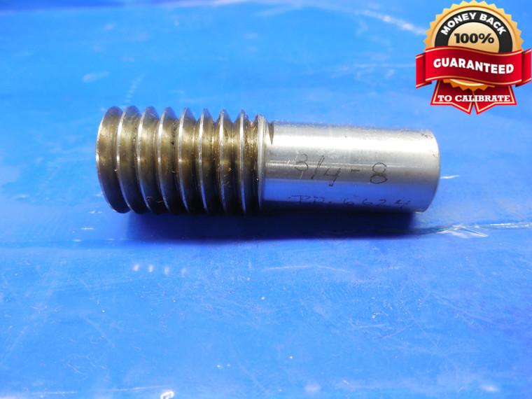 3/4 8 THREAD PLUG GAGE .75 GO ONLY P.D. = .6624 3/4-8 .750 .7500 QUALITY TOOL