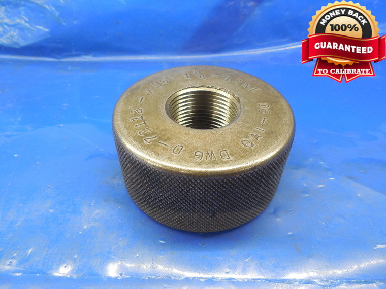 SHOP MADE 1 1/4 12 NF THREAD RING GAGE 1.25  1 1/4-12 1.250 1.2500 EXTRA THICK