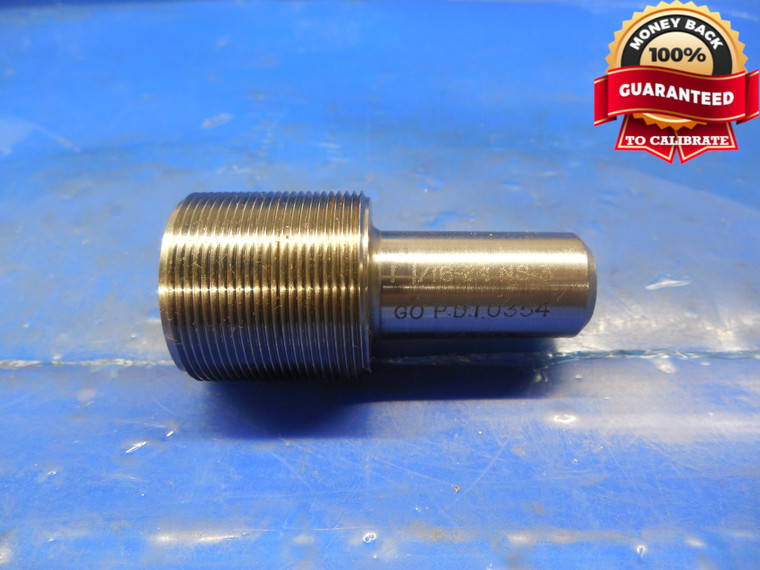 1 1/16 24 NS 3 THREAD PLUG GAGE 1.0625 GO ONLY P.D. = 1.0354 1 1/16-24 QUALITY