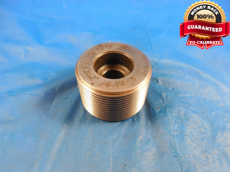 1.5202 14 NS 3 THREAD PLUG GAGE NO GO ONLY P.D. = 1.5202 INSPECTION TOOL