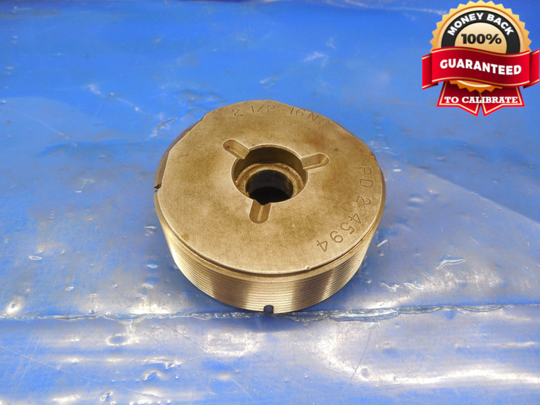 BUDGET 2 1/2 16 NS THREAD PLUG GAGE 2.5 GO ONLY P.D. = 2.4594 TRILOCK MEMBER