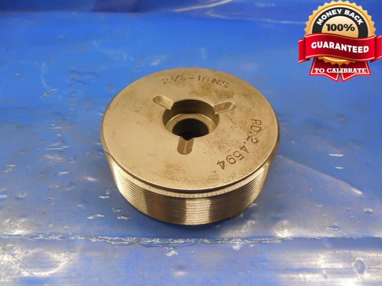 2 1/2 16 NS THREAD PLUG GAGE 2.5 GO ONLY P.D. = 2.4594 2.50 2.500 UNS 2B 3B UN