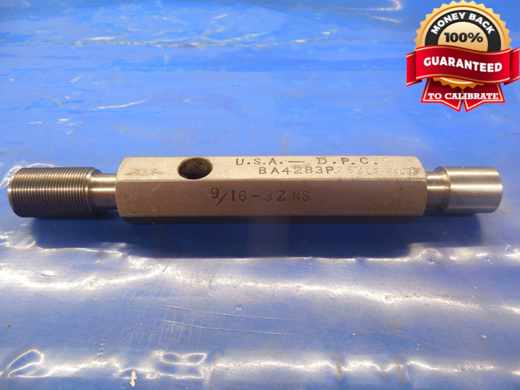 9/16 32 NS THREAD PLUG GAGE .5625 GO ONLY P.D.= .5410 + .5287 PLAIN MINOR CHECK