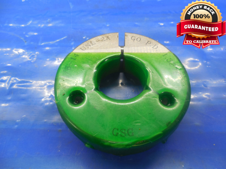 1 3/8 14 UNS 2A THREAD RING GAGE 1.375 GO ONLY P.D. = 1.3270 1.375-14 UN-2A TOOL