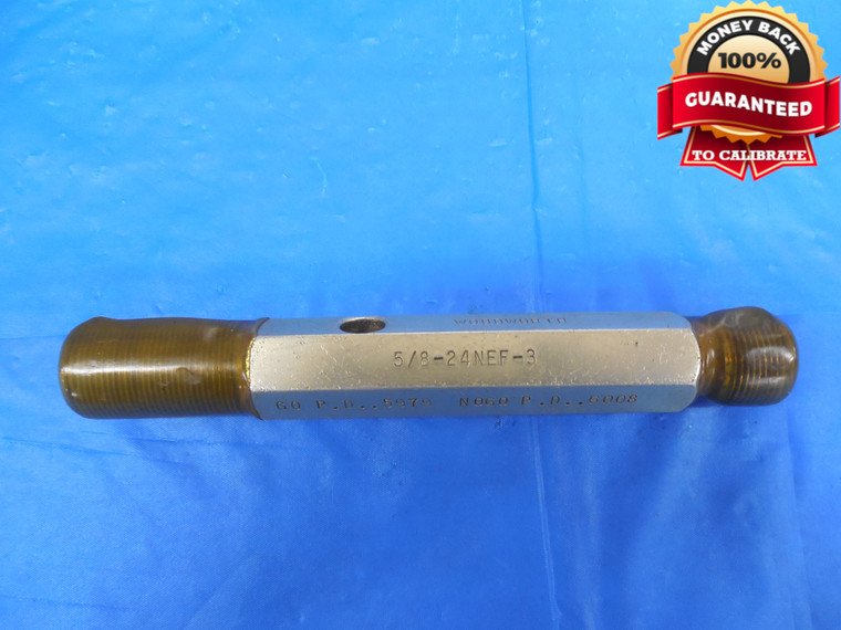 5/8 24 NEF 3 THREAD PLUG GAGE .625 GO NO GO P.D'S = .5979 & .6008 INSPECTION