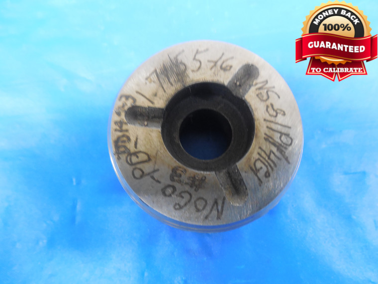 1 3/4 16 NS 3 THREAD PLUG GAGE 1.75 NO GO ONLY P.D. = 1.7155 INSPECTION TOOL