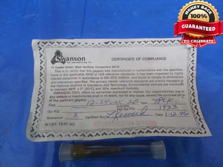 12 24 UNC 2B THREAD PLUG GAGE #12 .216 NO GO ONLY P.D. = .1933 U.N.C. 2B UNC-2B