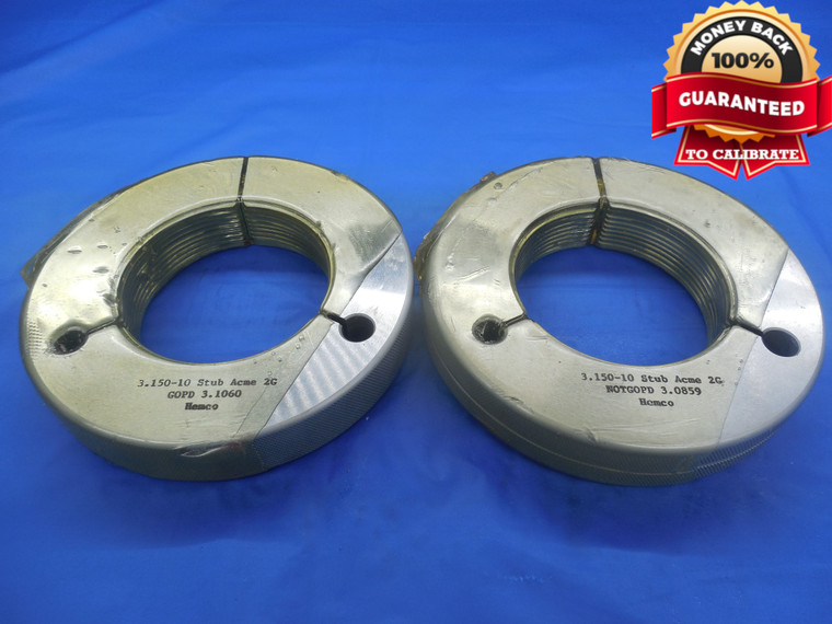 3.150 10 NA 2G STUB ACME THREAD RING GAGES 3.15 GO NO GO P.D.'S= 3.1060 & 3.0859