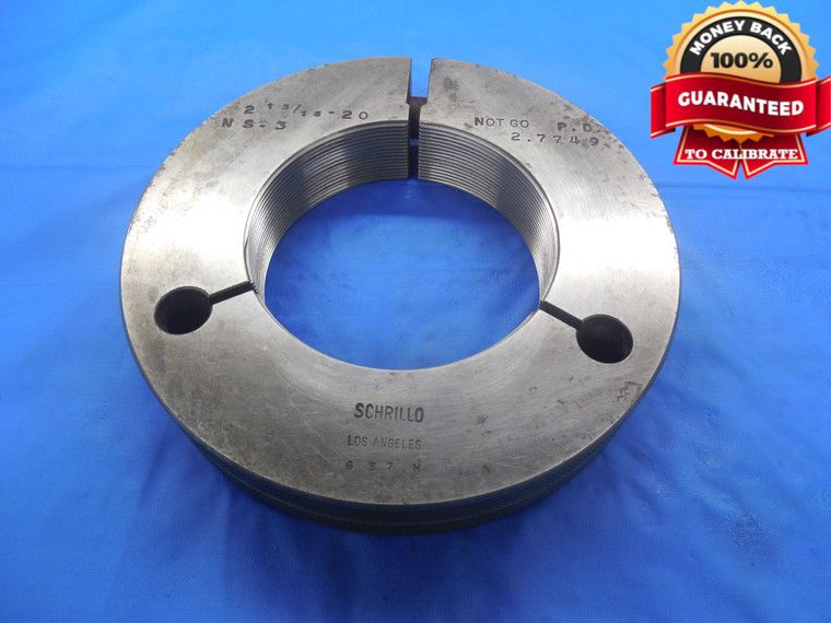2 13/16 20 NS 3 THREAD RING GAGE 2.8125 NO GO ONLY P.D. = 2.7749 INSPECTION