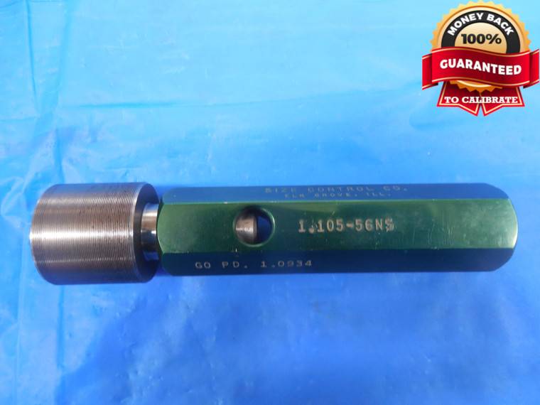 1.105 56 NS THREAD PLUG GAGE GO ONLY P.D. = 1.0934 UNS 2B 3B UN 1.1050-56