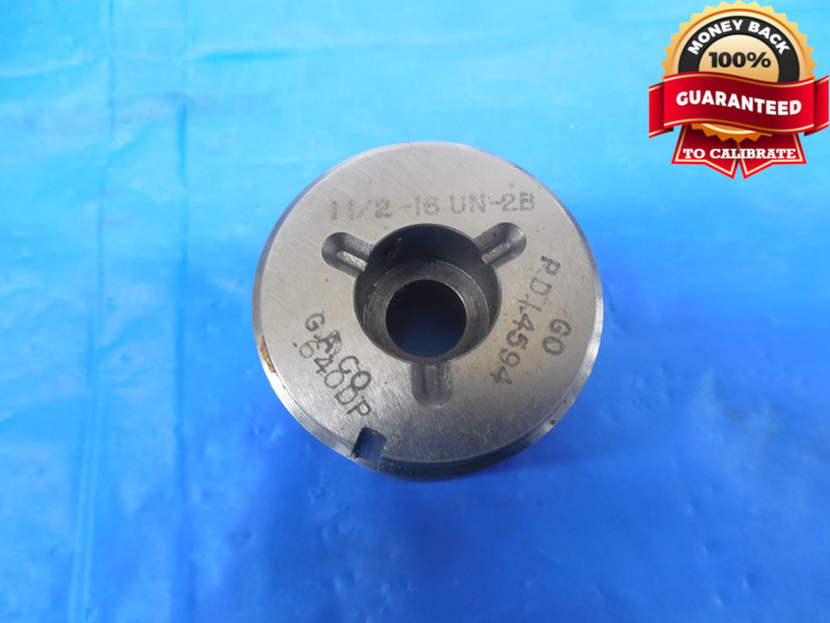 1 1/2 16 UN 2B THREAD PLUG GAGE 1.5 GO ONLY P.D. = 1.4594 N-2B 3B 2 3 1.500