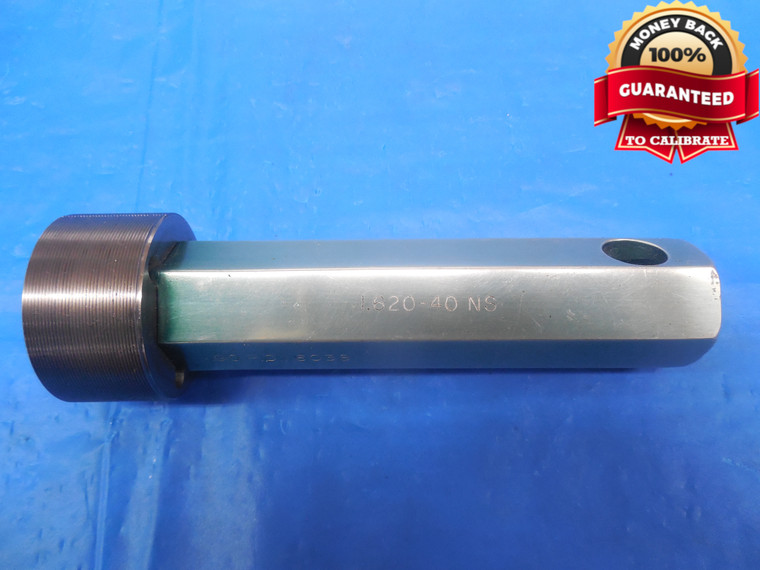 1.62 40 NS THREAD PLUG GAGE GO ONLY P.D. = 1.6038 1.620 1.6200-40