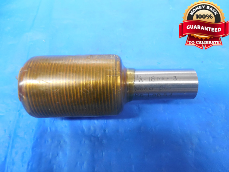 1 1/8 18 NEF 3 SET THREAD PLUG GAGE 1.125 GO ONLY P.D. = 1.0853 TAPERLOCK MEMBER