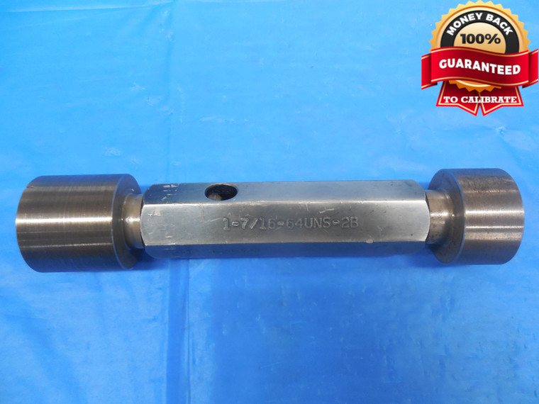 1 7/16 64 UNS 2B THREAD PLUG GAGE 1.4375 GO NO GO P.D.'S = 1.4274 & 1.4316 NS-2B