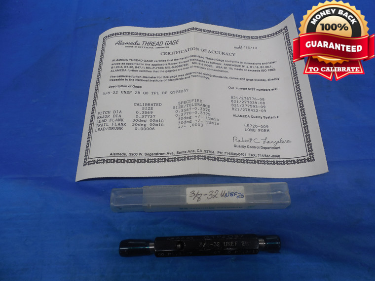 CERTIFIED 3/8 32 UNEF 2B BEFORE PLATE THREAD PLUG GAGE P.D.'S = .3567 & .3611