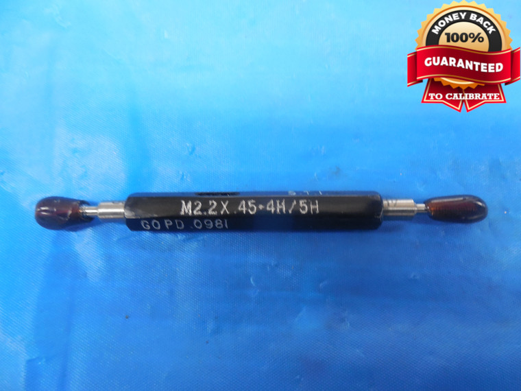 M2.2 X .45 4H 5H METRIC STI HELICOIL THREAD PLUG GAGE 2.2 GO NO GO .0981 & .0997