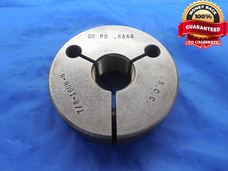 7/8 16 UN 3A THREAD RING GAGE .875 GO ONLY P.D. = .8344 7/8"-16 N-3A TOOL