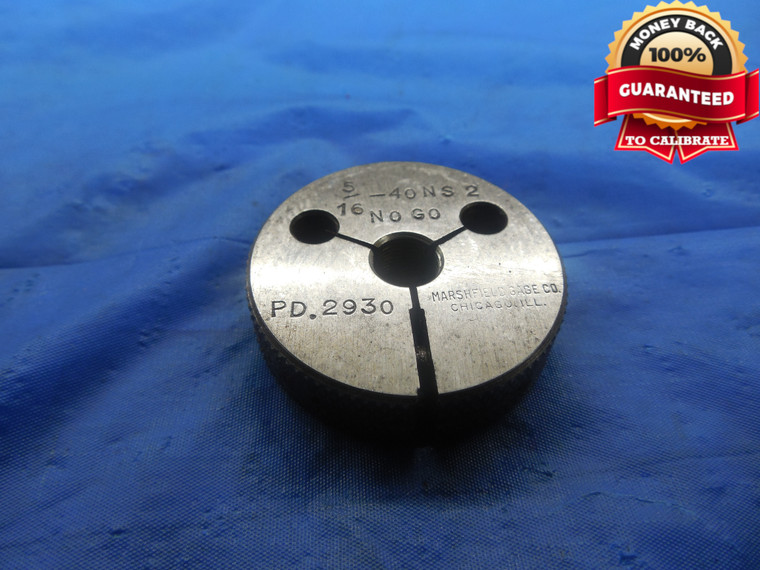 5/16 40 NS 2 THREAD RING GAGE .3125 NO GO ONLY P.D. = .2930 UNS-2 5/16"-40 TOOL