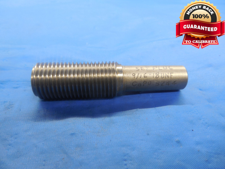 9/16 18 UNF 3A SET THREAD PLUG GAGE .5625 GO ONLY P.D. = .5244 NF-3A 2 3 CHECK