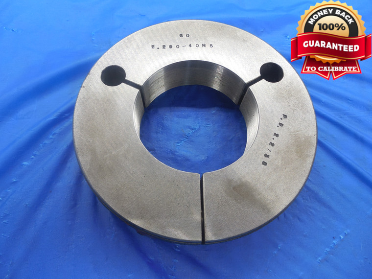 2.29 40 NS THREAD RING GAGE  GO ONLY P.D. = 2.2738 UNS 2.290"-40 QUALITY TOOL