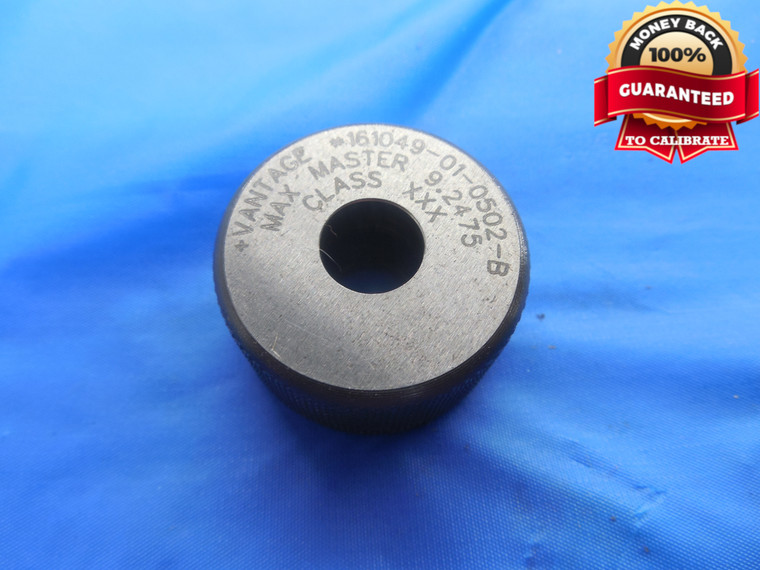 9.2475 CLASS XXX MASTER PLAIN BORE RING GAGE 9.000 +.248 OVERSIZE 9 mm 9.248