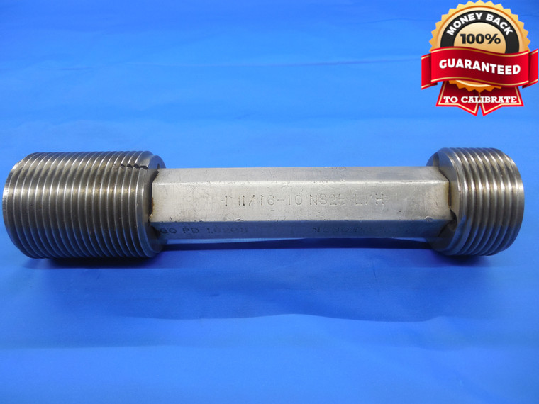 1 11/16 10 NS 2B LEFT HAND THREAD PLUG GAGE 1.6875 GO NO GO PDS= 1.6225 & 1.6325