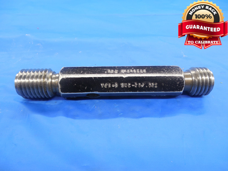 7/8 9 UNC 2B -.021 OVERSIZE THREAD PLUG GAGE .875 GO NO GO P.D.'S= .8238 & .8320