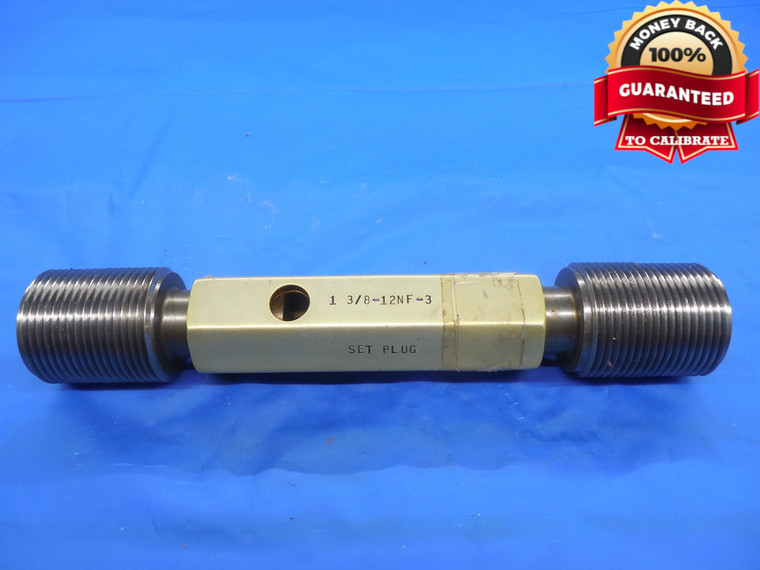 1 3/8 12 NF 3 SET THREAD PLUG GAGE 1.375 GO NO GO P.D.'S = 1.3209 & 1.3169 CHECK