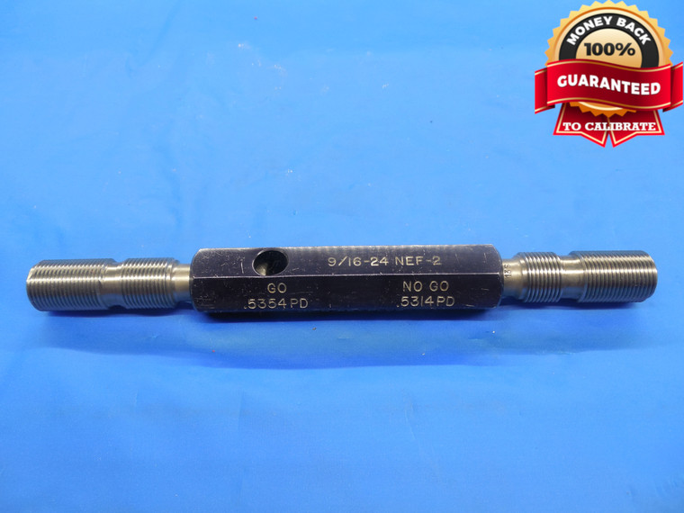 9/16 24 NEF 2 HILO SET THREAD PLUG GAGE .5625 GO NO GO P.D.'S = .5354 & .5314