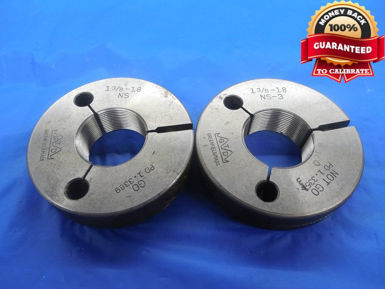1 3/8 18 NS 3 THREAD RING GAGES 1.375 GO NO GO P.D.'S = 1.3389 & 1.3351 UNS-3