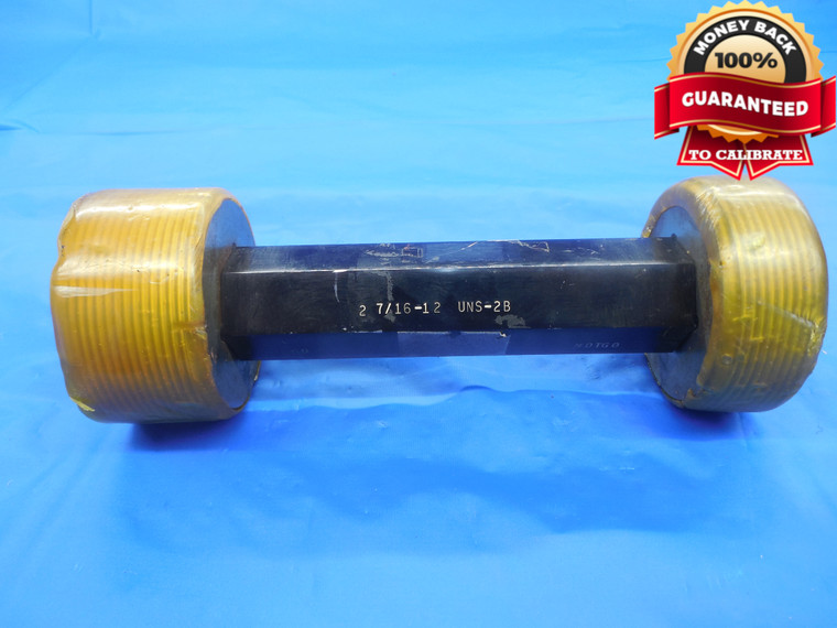 2 7/16 12 UNS 2B THREAD PLUG GAGE 2.4375 GO NO GO P.D.'S = 2.3834 & 2.3915 NS-2B