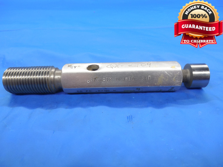 7/8 12 UNJ 3A SET THREAD PLUG GAGE .875 GO ONLY P.D. = .8209 7/8"-12 TOOL