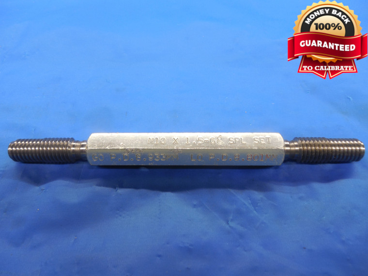 M10 X 1.5 6g METRIC SPL SET THREAD PLUG GAGE 10.0 GO NO GO P.D.'S= 8.933 & 8.801