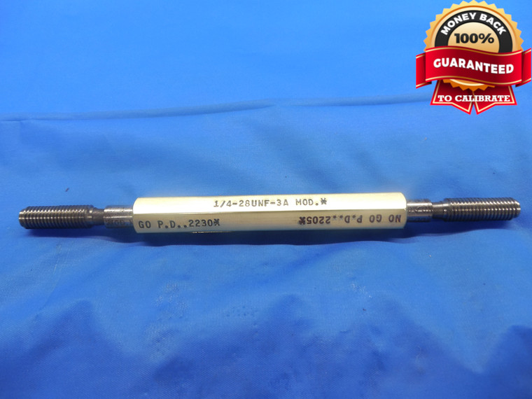 1/4 28 UNF 3A MOD SET THREAD PLUG GAGE .25 GO NO GO P.D.'S = .2230 & .2205 NF-3A