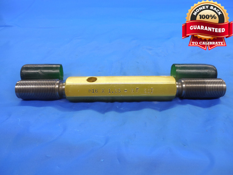 M16 X 1.25 6g METRIC SET THREAD PLUG GAGE 16.0 GO NO GO P.D.'S = 15.160 & 15.028