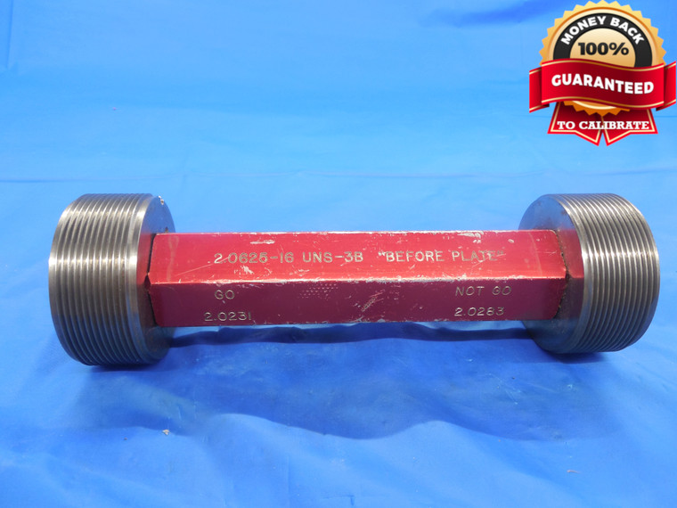 2 1/16 16 UNS 3B BEFORE PLATE THREAD PLUG GAGE 2.0625 GO NO GO 2.0231 & 2.0283