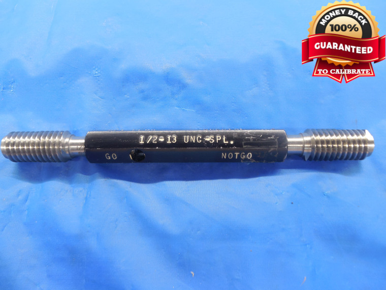 1/2 13 UNC SPL SPECIAL SET THREAD PLUG GAGE .5 GO NO GO P.D.'S = .4468 & .4394