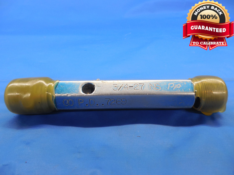 3/4 27 NS PREPLATE THREAD PLUG GAGE .75 GO NO GO P.D.'S = .7269 & .7315 UNS B/P