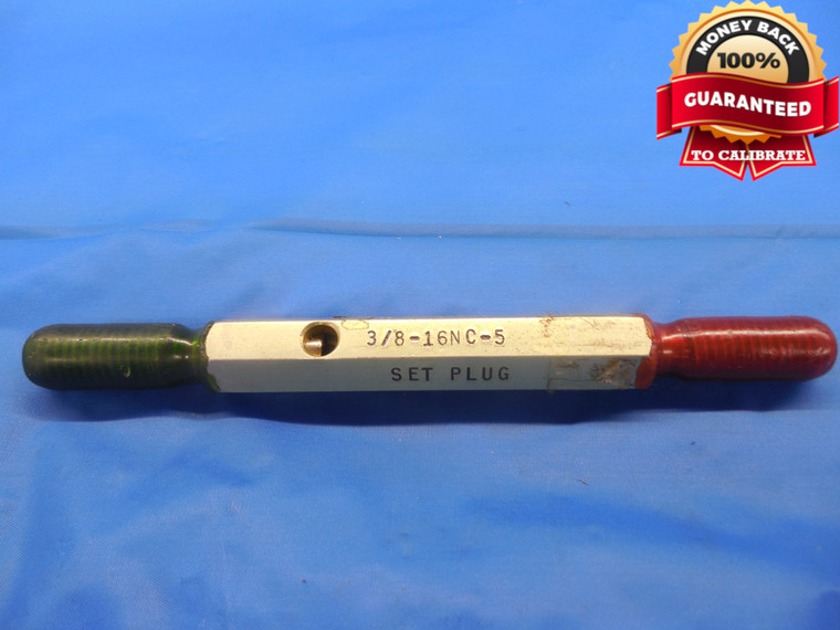 3/8 16 NC 5 SET THREAD PLUG GAGE .375 GO NO GO P.D.'S = .3401 & .3370 UNC-5