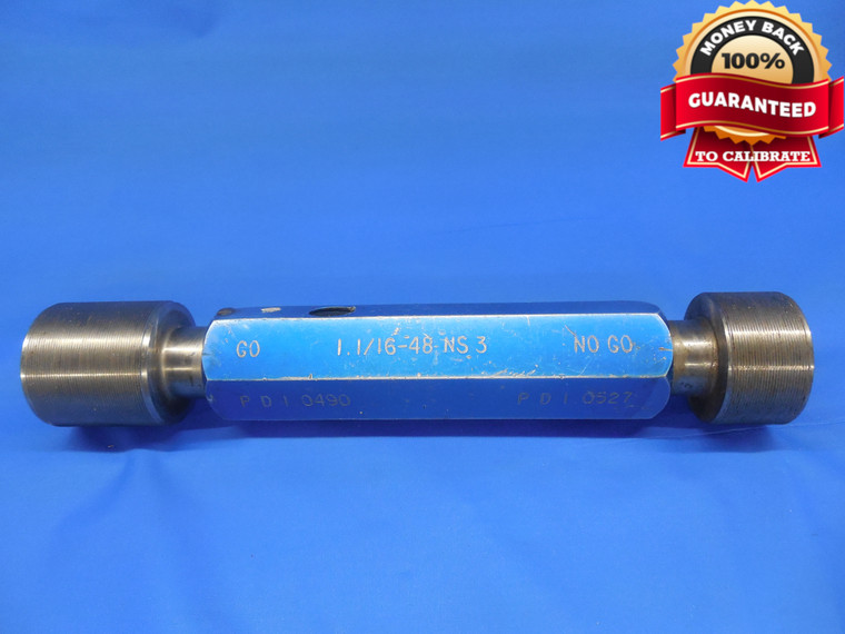 1 1/16 48 NS 3 THREAD PLUG GAGE 1.0625 GO NO GO P.D.'S = 1.0490 & 1.0527 UNS-3