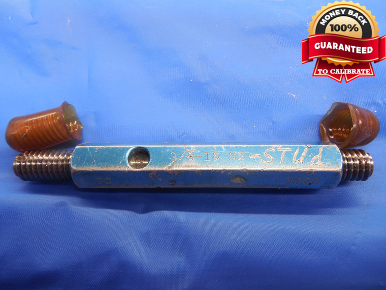 3/8 16 NS STUD THREAD PLUG GAGE .375 GO NO GO P.D.'S = .3344 & .3356 UNS TOOL