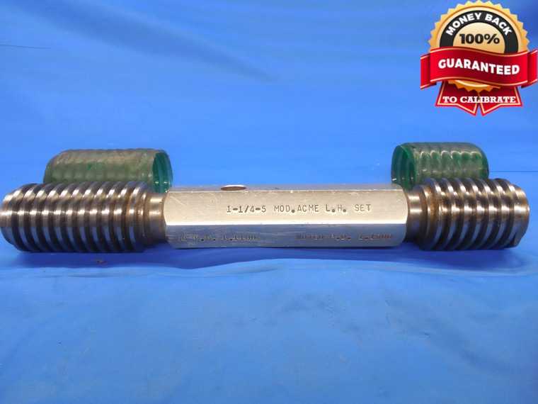 1 1/4 5 NA ACME LEFT HAND SET THREAD PLUG GAGE 1.25 5.0 GO NO GO = 1.1100 1.1000