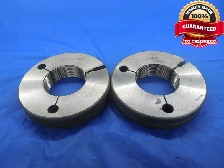 2 1/8 18 SPL SPECIAL THREAD RING GAGES 2.125 GO NO GO P.D.'S = 2.0889 & 2.0856