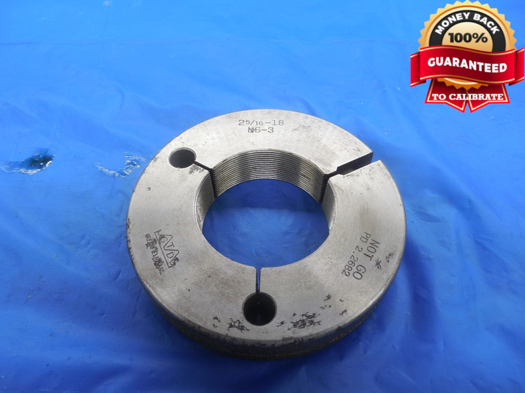 BUDGET 2 5/16 18 NS 3 THREAD RING GAGE 2.3125 NO GO ONLY P.D. = 2.2682 UNS-3